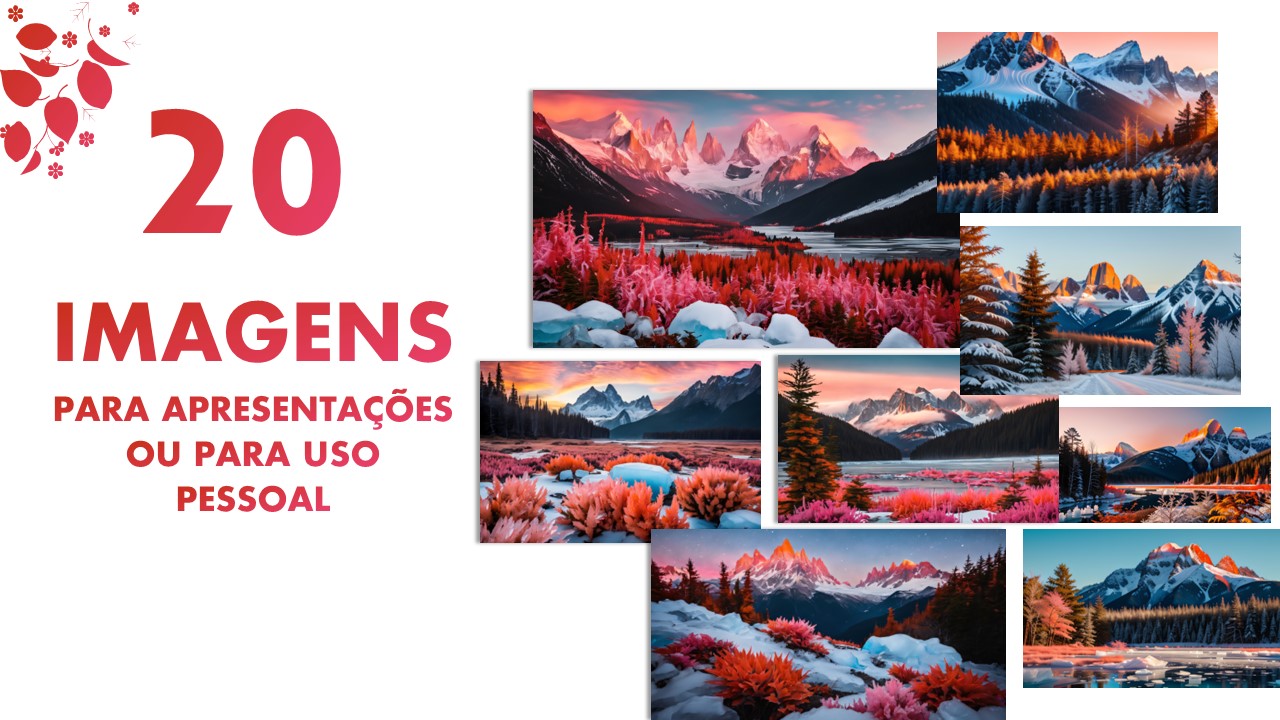 20 IMAGENS PARA APRESENTAÇÕES OU PARA USO PESSOAL - PAISAGEM GELADA