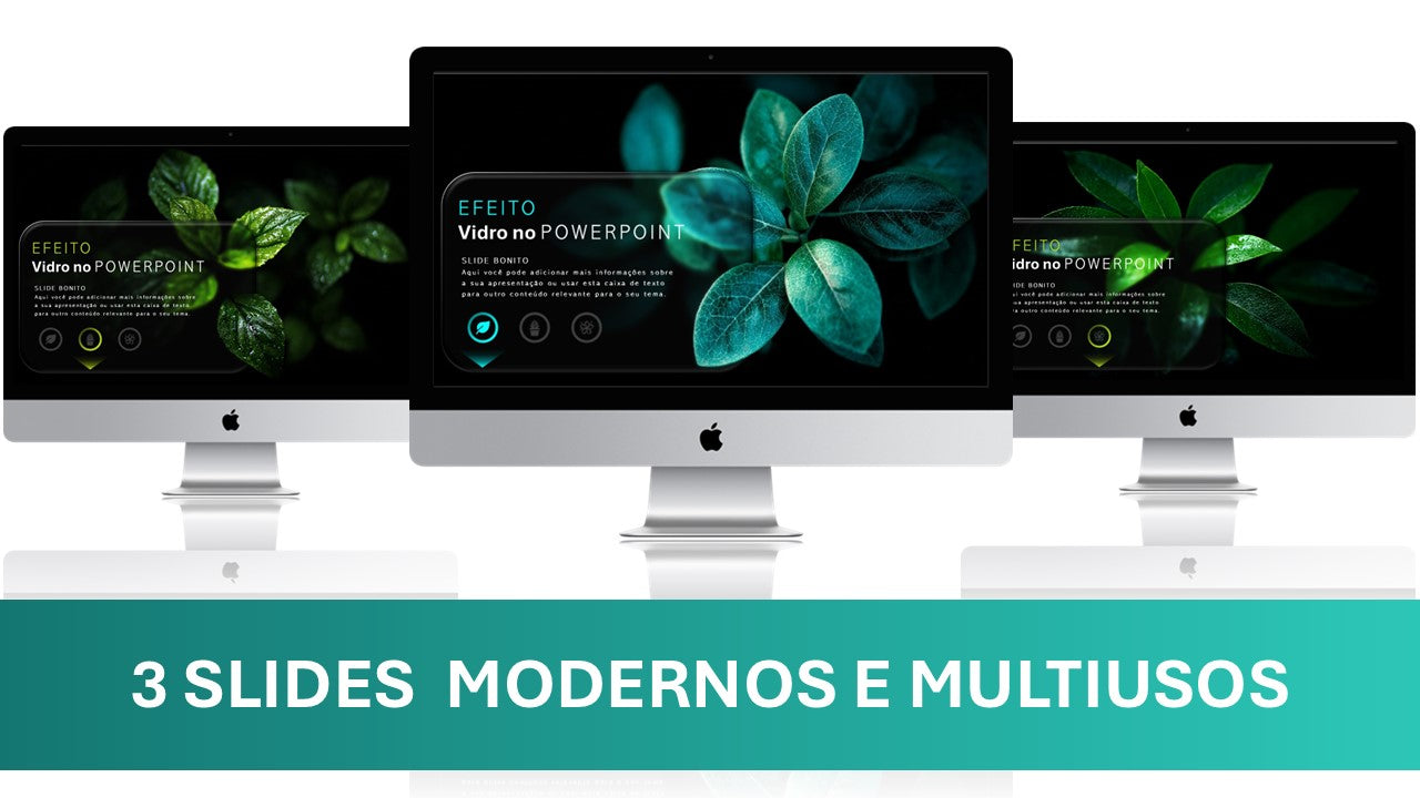 Powerpoint: Template com Efeito Vidro – 3 Slides Modernos e Multiuso para Apresentações Sofisticadas