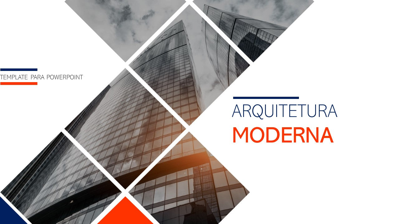 ARQUITETURA MODERNA - TEMPLATE MULTIUSO PARA POWERPOINT