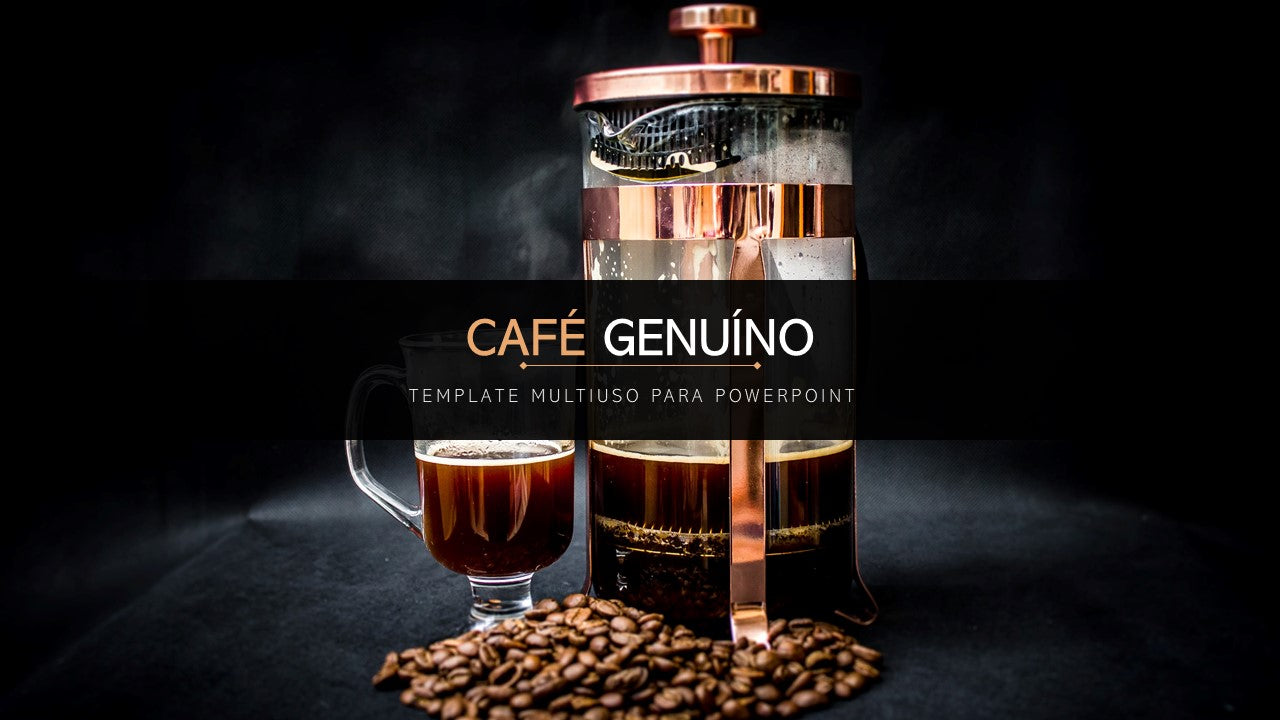 CAFÉ GENUÍNO - TEMPLATE MULTIUSO PARA DE POWERPOINT