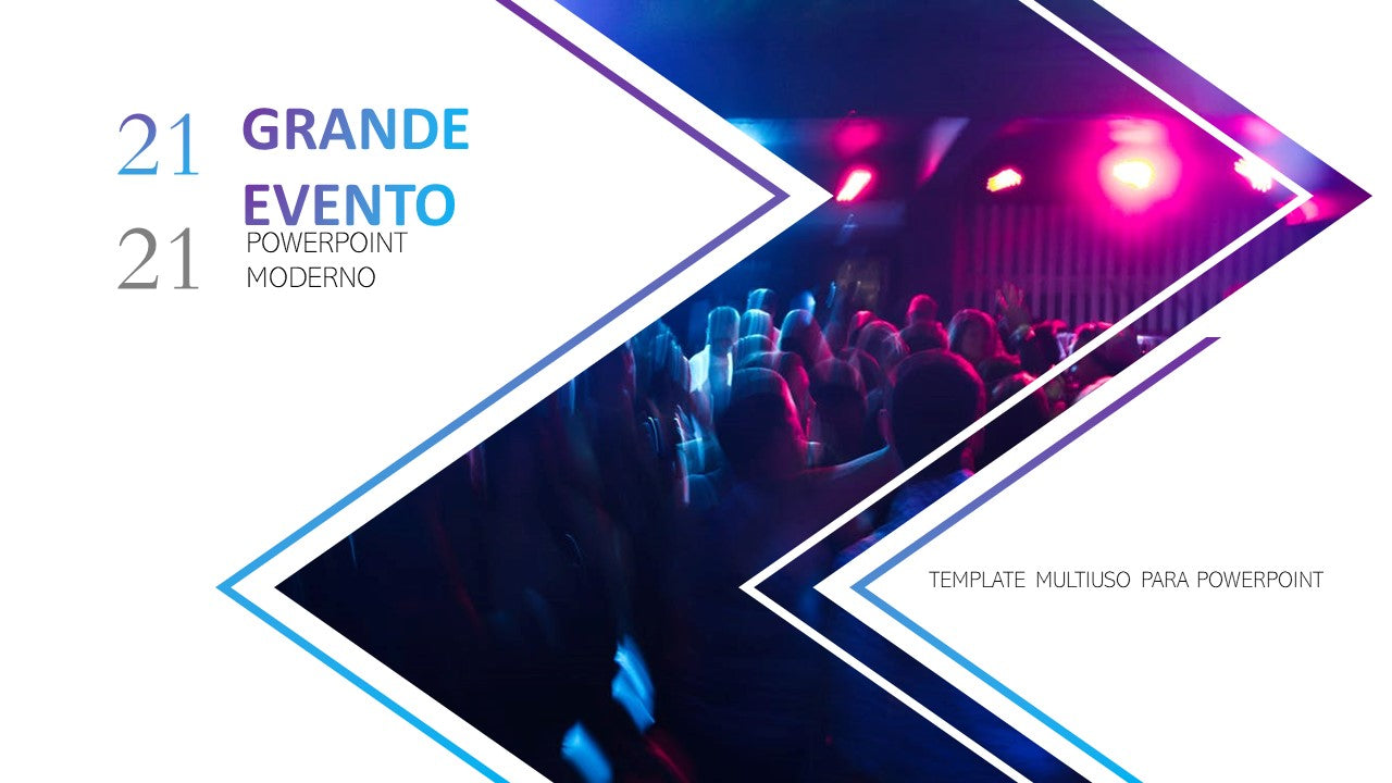 GRANDE EVENTO - TEMPLATE MULTIUSO PARA DE POWERPOINT