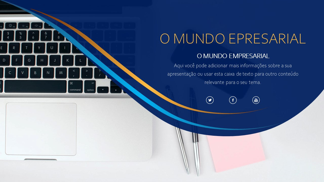 O MUNDO EMPRESARIAL - TEMPLATE MULTIUSO PARA POWERPOINT